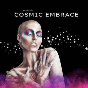 cosmic embrace