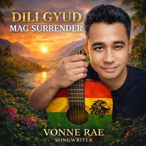 DILI GYUD MAG SURRENDER
