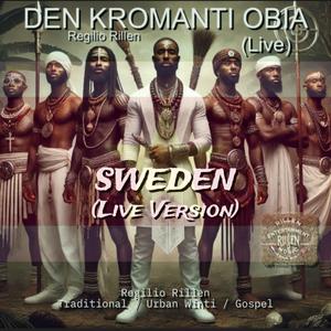 Den Kromanti Obia (Live From Sweden)