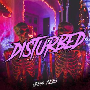 Disturbed