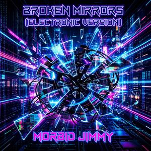 Broken Mirrors (Electronic Version)