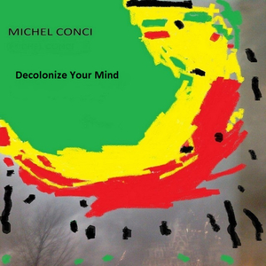 Decolonize Your Mind