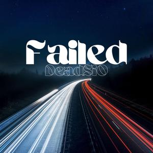 Failed