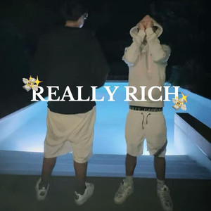 really rich
