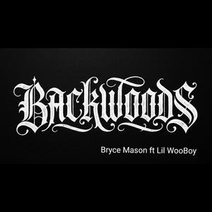 Backwoods (feat. LIL WooBoy)