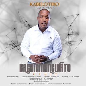Baga mmangwato (Remix)