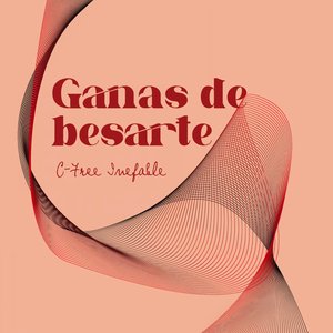 Ganas de besarte
