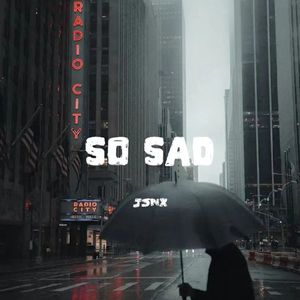 So Sad