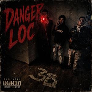 DANGER LOC
