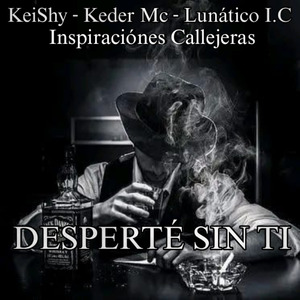Desperté Sin ti