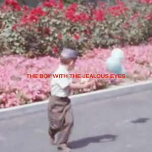 The Boy with the Jealous Eyes (feat. Russian Red)
