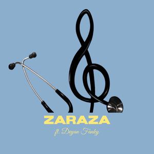 Zaraza (feat. Deyan Fanky)