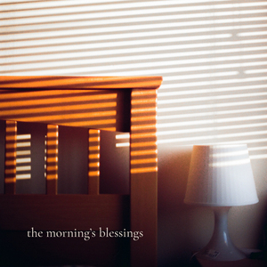 The Morning's Blessings