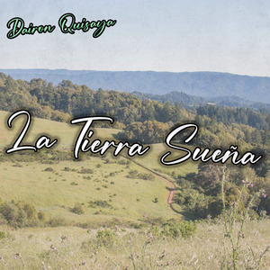La Tierra Sueña