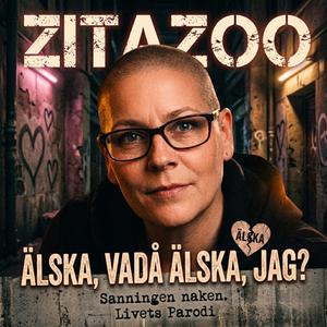 Älska, vadå älska, jag?