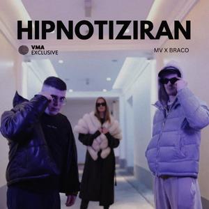 HIPNOTIZIRAN (feat. Braco)