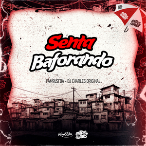 Senta Baforando