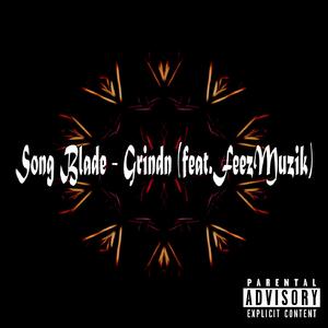 Grindn (feat. FeezMuzik)