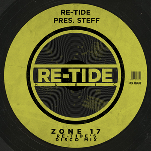Zone 17 (Re-Tide's Disco Mix)