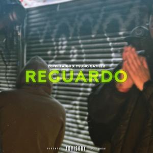 REGUARDO (feat. Young Gatillo)