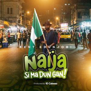 Naija Si Ma Dun