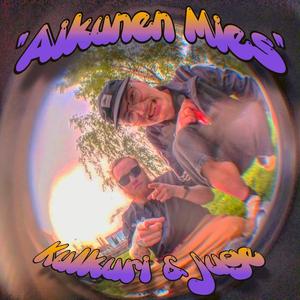 Aikunen Mies (feat. Juge)