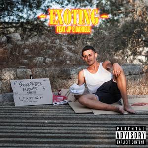 Exoting (feat. JP & THANI)