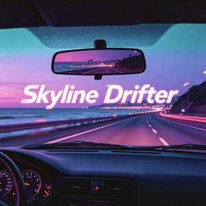 Skyline Drifter