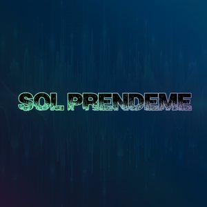 Sol Prendeme