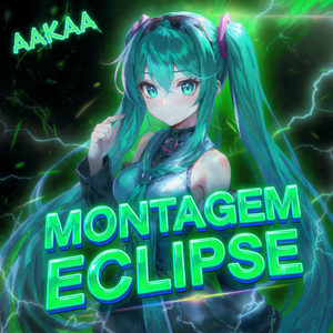 Montagem Eclipse (Pitched Up)