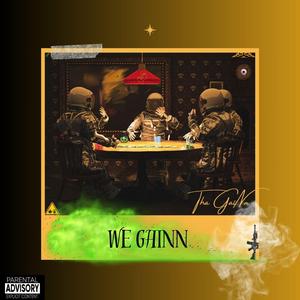 G.A.I.N.N (feat. P Juice & Bobbywick)