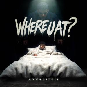 WHEREUAT?
