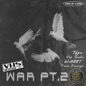 Free # WAR Pt.2 _ 威尔/Pop Smoke Type