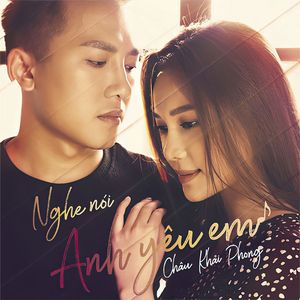 Nghe Nói Anh Yêu Em