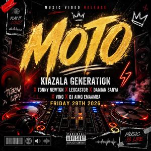 Moto (feat. Mojeje, Vino, Damian sanya, Leocastor, Vampire, Dj Aimo Emamba & Tonny Newton)
