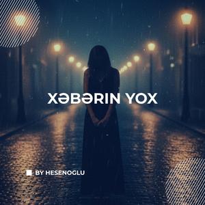 Xeberin Yox (ByHesenoglu Pyshdelic Rock)