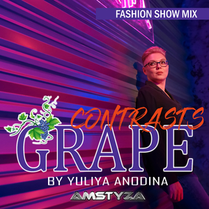 Contrasts, Part 2 (Fashion show mix)