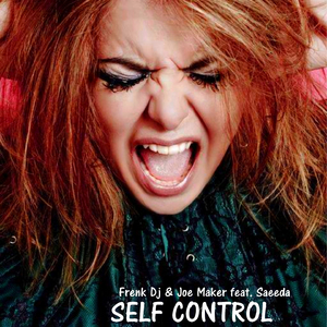 Self Control (Max Carra Remix )