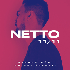 Nenhum Pôr do Sol 11/11 (Remix)