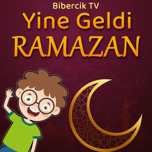 Yine Geldi Ramazan