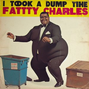 I Took a Dump in the Dumpster