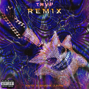 TRVP (Remix)