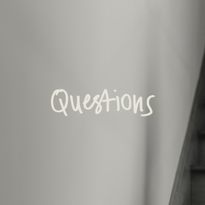 Questions