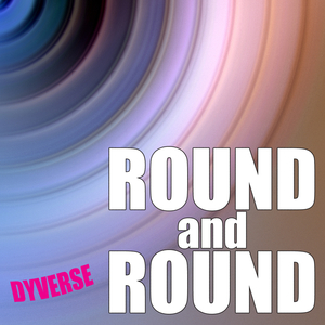 Round and Round (Single)