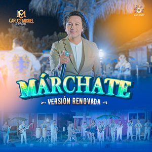Marchate (Versión Mejorada)
