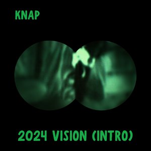 2024 Vision (Intro)
