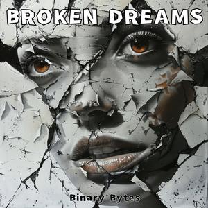 Broken Dreams