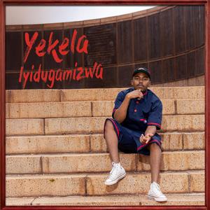 Yekela Iyidugamizwa