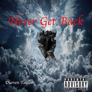 Never Get Back