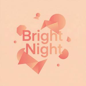 Bright Night